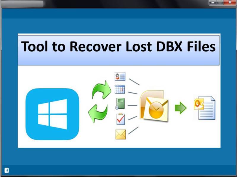 Tool to Recover Lost DBX Files